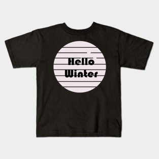 Hello Winter Kids T-Shirt